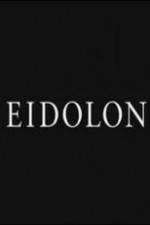 Watch Eidolon Projectfreetv