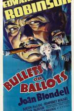 Watch Bullets or Ballots Projectfreetv