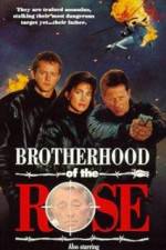 Watch Brotherhood of the Rose Projectfreetv