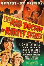 Watch The Mad Doctor of Market Street Projectfreetv