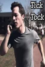 Watch Tick Tock Projectfreetv