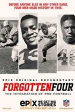 Watch Forgotten Four: The Integration of Pro Football Projectfreetv