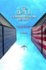 Watch The 9/11 Commission Report Projectfreetv