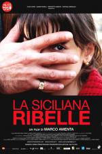 Watch La siciliana ribelle Projectfreetv