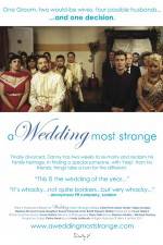 Watch A Wedding Most Strange Projectfreetv