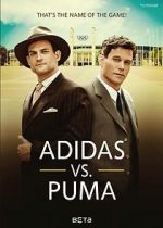 Watch Duell der Brder - Die Geschichte von Adidas und Puma Online Projectfreetv