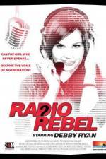 Watch Radio Rebel Projectfreetv
