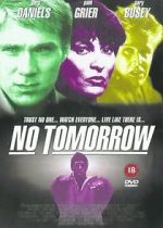 Watch No Tomorrow Projectfreetv