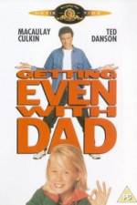 Watch Getting Even with Dad Projectfreetv