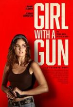 Watch Girl with a Gun Projectfreetv