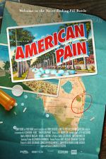 Watch American Pain Projectfreetv