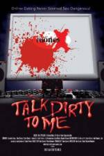 Watch Talk Dirty to Me Projectfreetv