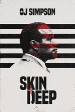 Watch OJ Simpson: Skin Deep (Short 2022) Online Projectfreetv