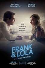 Watch Frank & Lola Projectfreetv