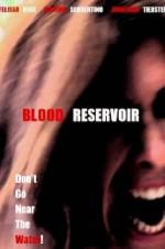 Watch Blood Reservoir Projectfreetv