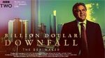 Watch Billion Dollar Downfall: The Dealmaker (TV Special 2023) Projectfreetv