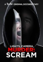 Watch Lights, Camera, Murder: Scream Projectfreetv