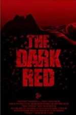 Watch The Dark Red Projectfreetv
