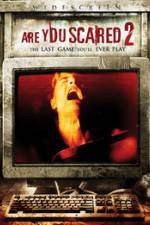 Watch Are you Scared 2 Projectfreetv