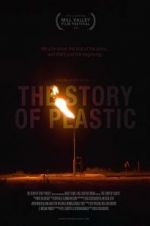 Watch The Story of Plastic Projectfreetv