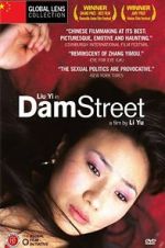 Watch Dam Street Projectfreetv