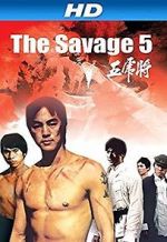 Watch The Savage Five Projectfreetv