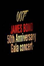 Watch James Bond 50th Anniversary Gala Concert Projectfreetv