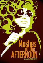 Watch Meshes of the Afternoon Projectfreetv