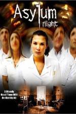 Watch Asylum Night Projectfreetv