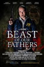 Watch Beast of Our Fathers Projectfreetv