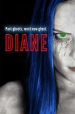 Watch Diane Projectfreetv