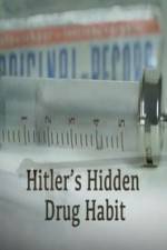 Watch Hitlers Hidden Drug Habit Projectfreetv