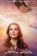 Watch Unexpected Grace Projectfreetv