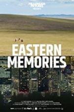 Watch Eastern Memories Projectfreetv