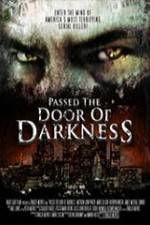 Watch Passed the Door of Darkness Projectfreetv