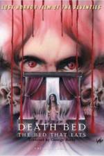 Watch Death Bed: The Bed That Eats Projectfreetv