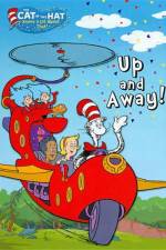 Watch Cat in the Hat: Up and Away! Projectfreetv