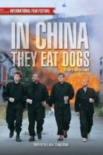 Watch In China They Eat Dogs Projectfreetv