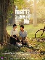 Watch A Brighter Summer Day Projectfreetv