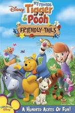 Watch My Friends Tigger & Pooh's Friendly Tails Projectfreetv