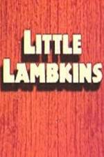 Watch Little Lambkin Projectfreetv