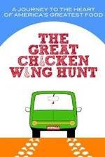 Watch Great Chicken Wing Hunt Projectfreetv