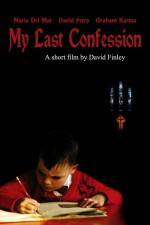 Watch My Last Confession Projectfreetv