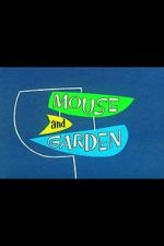 Watch Mouse and Garden (Short 1960) Projectfreetv