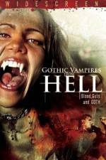 Watch Gothic Vampires from Hell Projectfreetv