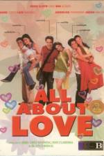 Watch All About Love Projectfreetv