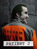 Watch Patient J (Joker) (Short 2005) Projectfreetv