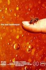 Watch The Last Beekeeper Projectfreetv