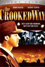 Watch The Crooked Way Projectfreetv