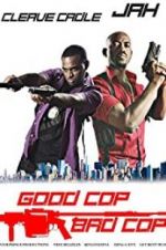 Watch Good Cop Bad Cop Projectfreetv